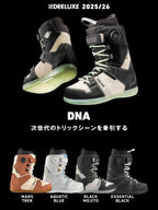 25/26モデル DNA #BLACK MOJITO [572575-1000]｜DEELUXE